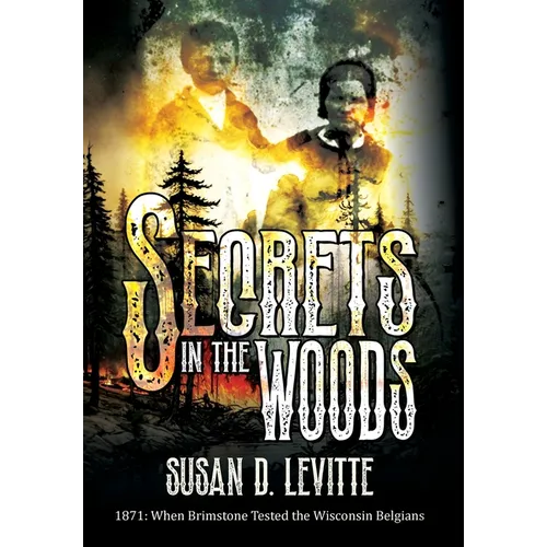 Secrets in the Woods - Hardcover