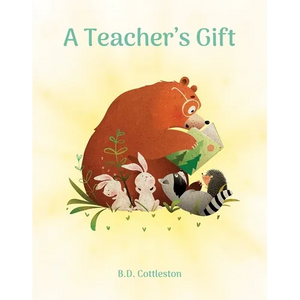 A Teacher's Gift - Hardcover