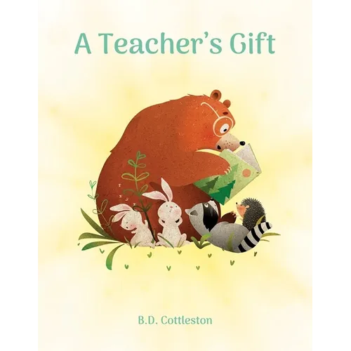 A Teacher's Gift - Hardcover