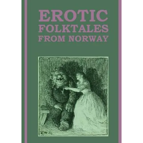 Erotic Folktales from Norway: (Large Type Edition) - Paperback