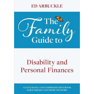 The Family Guide to Disability and Personal Finances - Paperback