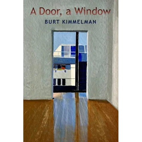 A Door, a Window: New Poems - Paperback