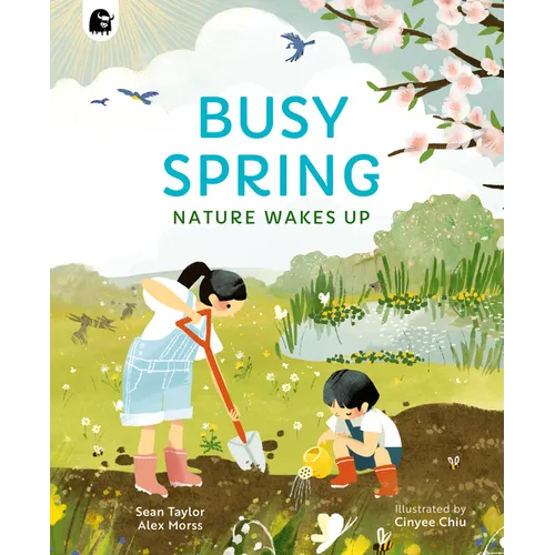 Busy Spring: Nature Wakes Up - Paperback