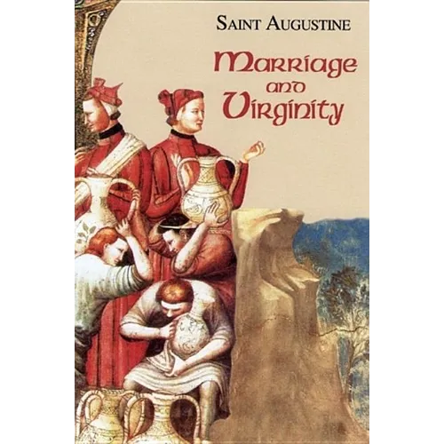 Marriage and Virginity - Paperback