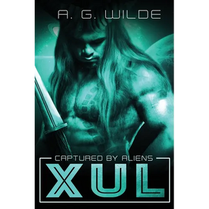 Xul: A Sci-fi alien Abduction Romance (Legacy Cover) - Paperback