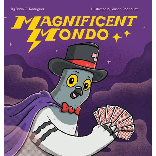 Magnificent Mondo - Hardcover