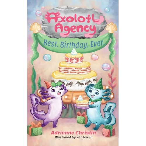 Best. Birthday. Ever. - Paperback