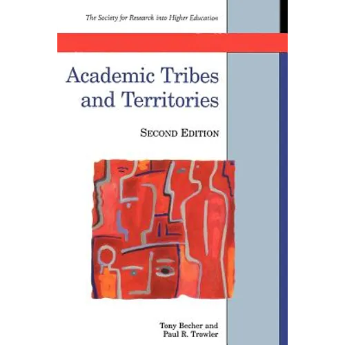 Academic Tribes and Territories - Paperback