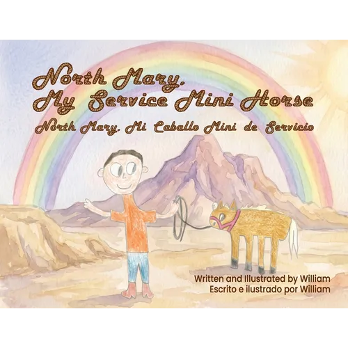 North Mary, My Service Mini Horse - Paperback