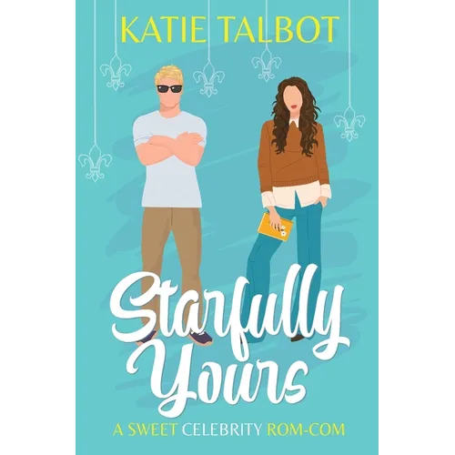 Starfully Yours - Paperback