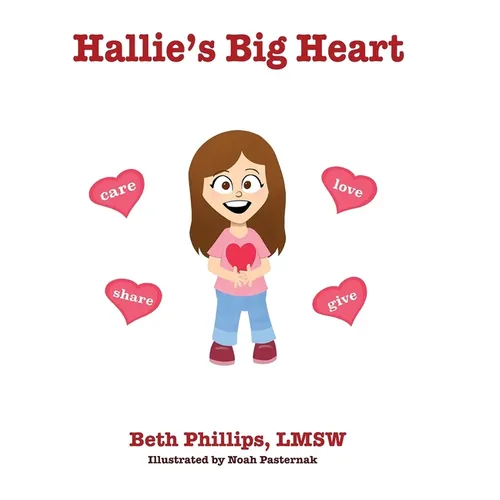 Hallie's Big Heart - Hardcover