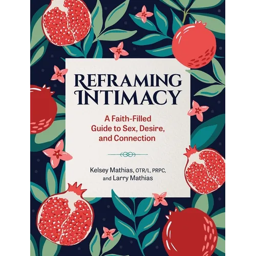 Reframing Intimacy - Paperback