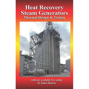 Heat Recovery Steam Generators: Thermal Design & Testing - Paperback