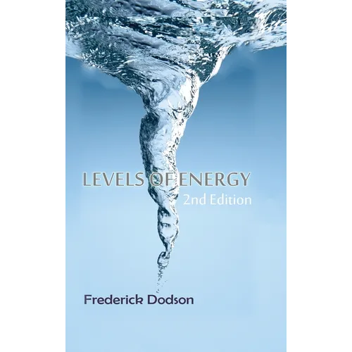 Levels of Energy - Hardcover