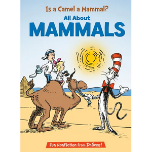 Is a Camel a Mammal? All about Mammals - Hardcover