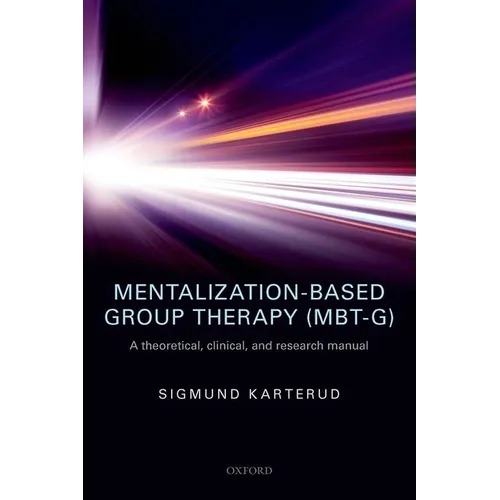 Mentalization-Based Group Ther (Mbt-G) P - Paperback