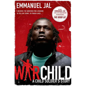 War Child: A Child Soldier's Story - Paperback
