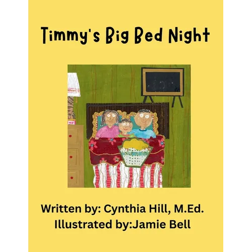 Timmy's Big Bed Night - Paperback