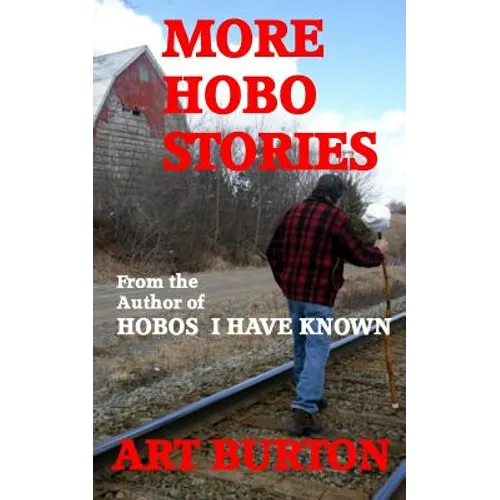 More Hobo Stories - Paperback