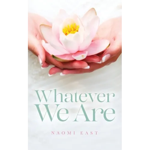 Whatever We Are - Paperback