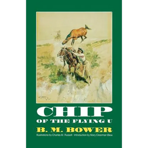 Chip of the Flying U - Paperback