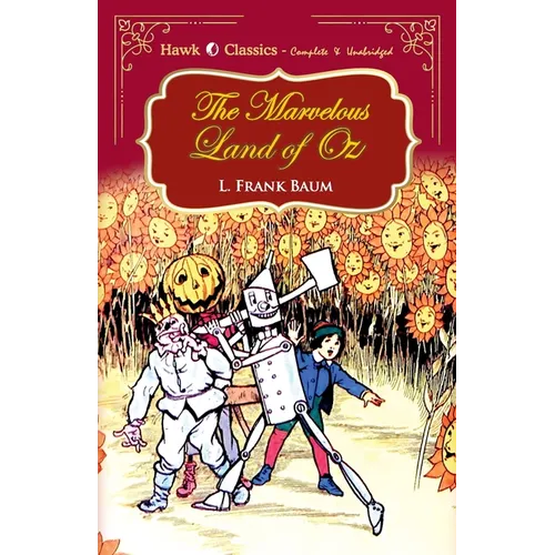 The Marvelous Land of Oz - Paperback