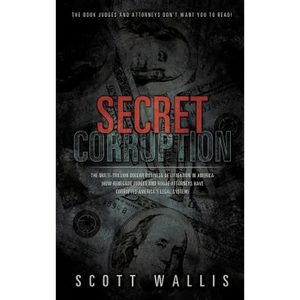 Secret Corruption - Hardcover