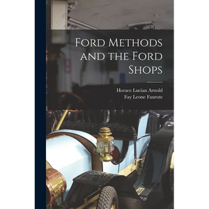 Ford Methods and the Ford Shops - Paperback