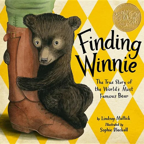 Finding Winnie: The True Story of the World's Most Famous Bear (Caldecott Medal Winner) - Hardcover