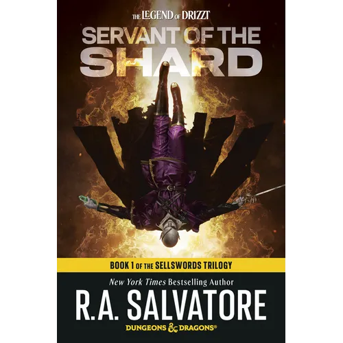 Servant of the Shard: Dungeons & Dragons: Book 1 of the Sellswords Trilogy - Paperback