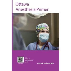 Ottawa Anesthesia Primer - Paperback