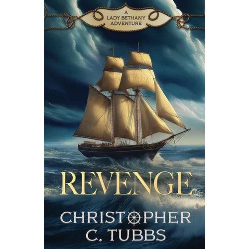 Revenge: a thrilling historical naval adventure - Paperback