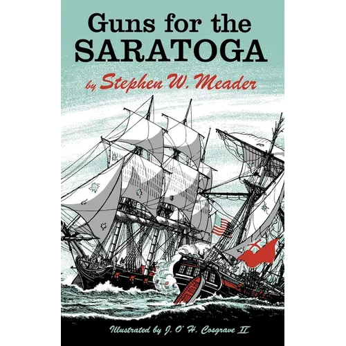 Guns For The Saratoga - Paperback