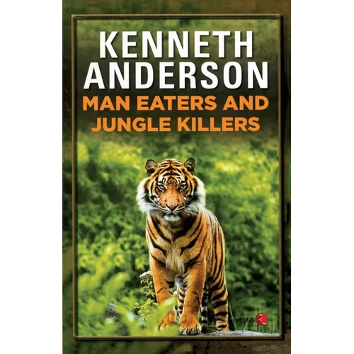 Man-Eaters and Jungle Killers - Paperback