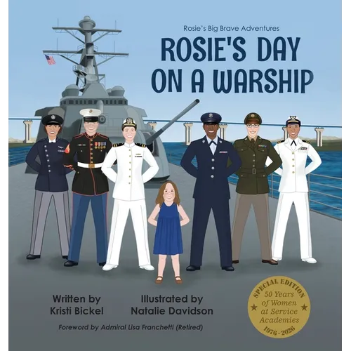Rosie's Day on a Warship - Hardcover