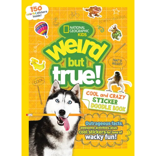 Weird But True! Cool and Crazy Sticker Doodle Book - Paperback