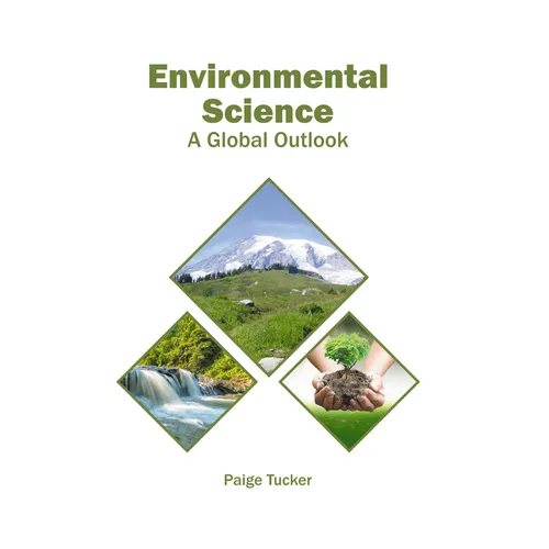 Environmental Science: A Global Outlook - Hardcover