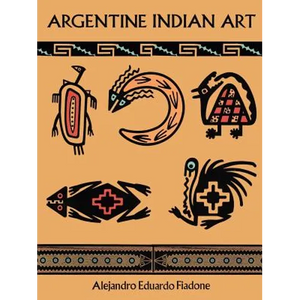 Argentine Indian Art - Paperback