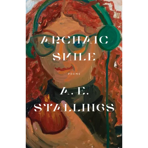 Archaic Smile: Poems - Paperback