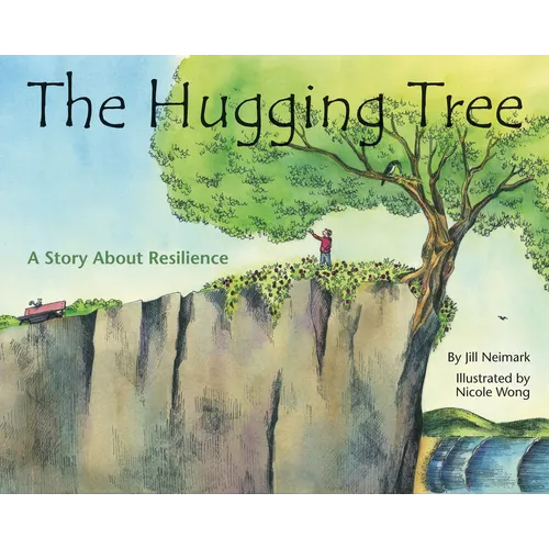 The Hugging Tree: A Story about Resilience - Hardcover