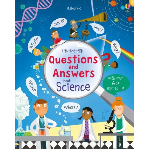 Lift-The-Flap Questions and Answers about Science - Board Book