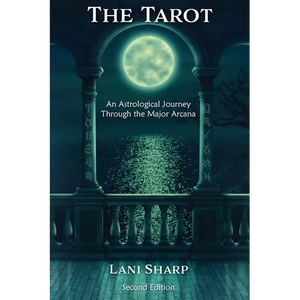 The TAROT An Astrological Journey Through the Major Arcana - Paperback
