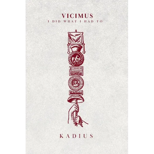 Vicimus: I Did What I Had To - Paperback