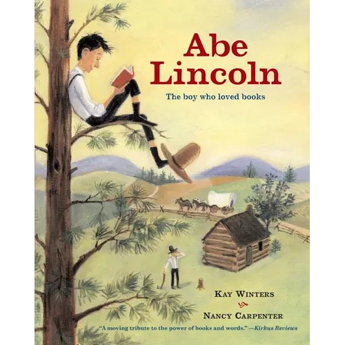 Abe Lincoln: The Boy Who Loved Books - Paperback