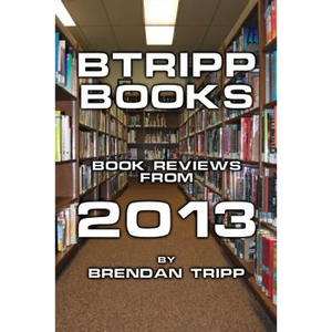 BTRIPP Books - 2013 - Paperback