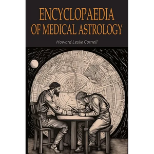 Encyclopaedia of Medical Astrology - Paperback