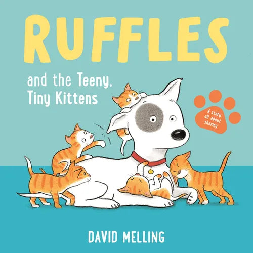 Ruffles and the Teeny, Tiny Kittens - Board Book
