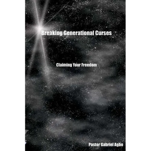 Breaking Generational Curses - Paperback