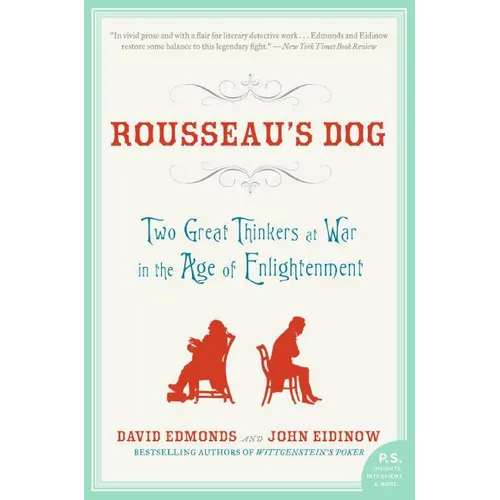 Rousseau's Dog: Two Great Thinkers at War in the Age of Enlightenment - Paperback