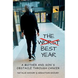 The Worst Best Year - A Mother and Son's Obstacle Through Cancer - Paperback